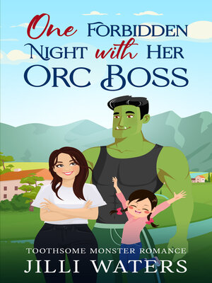 cover image of One Forbidden Night with Her Orc Boss